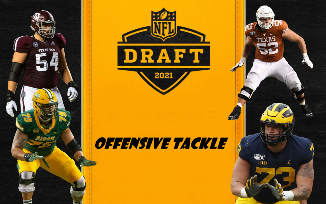 Draftneed #4 – Offensive Tackle