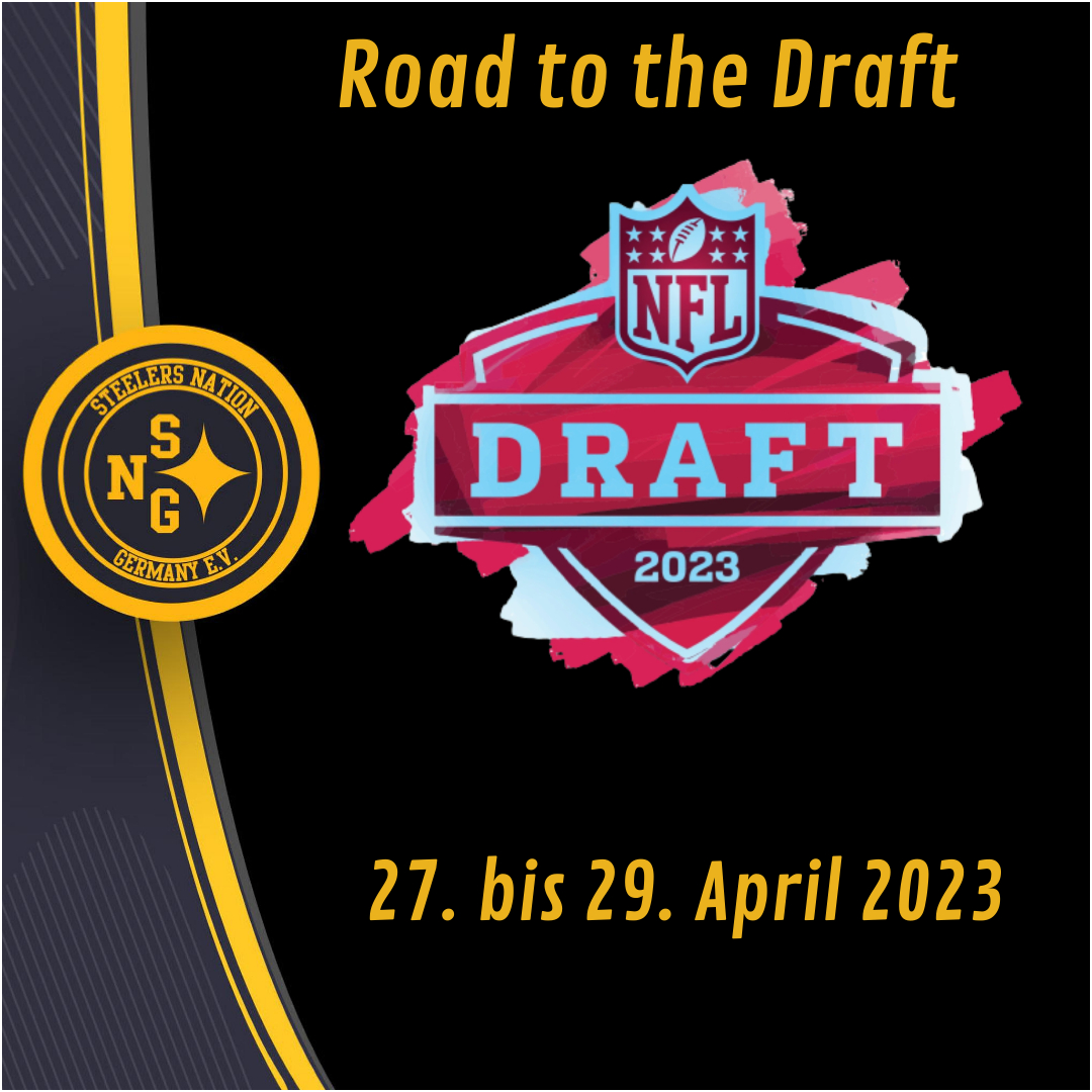 Road to the Draft 2023 - Steelers Nation Germany e.V.