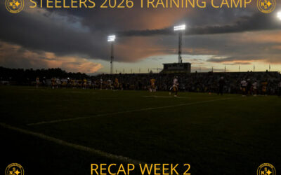 Recap Week 2 – Steelers 2026 Training Camp